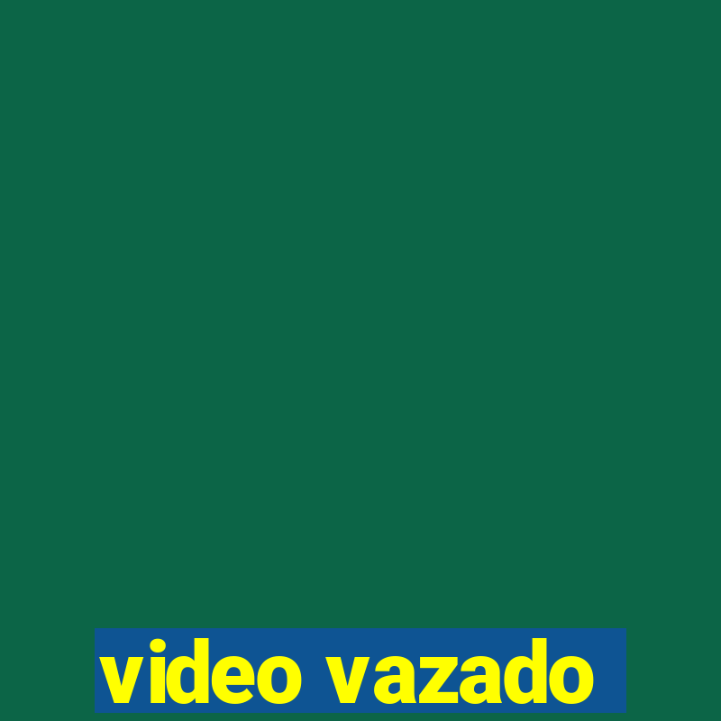 video vazado